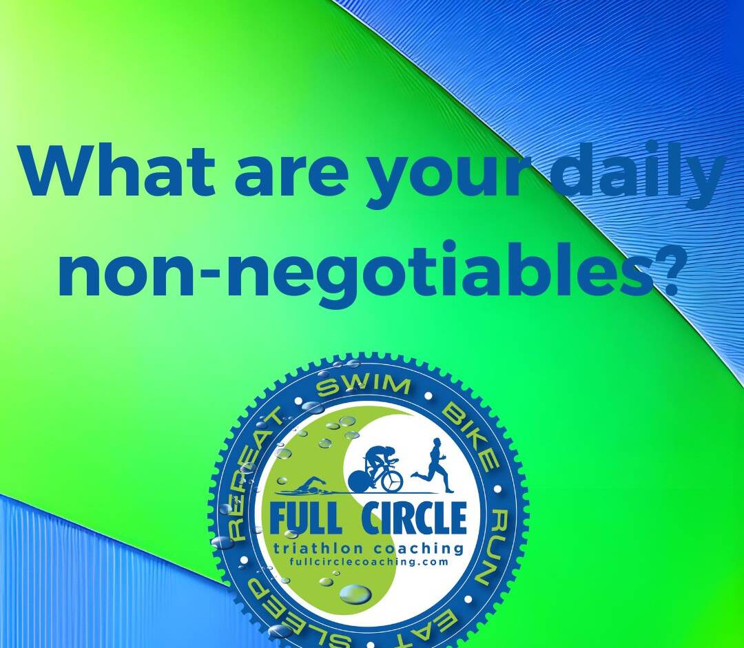 What Are Your Daily Non-Negotiables?