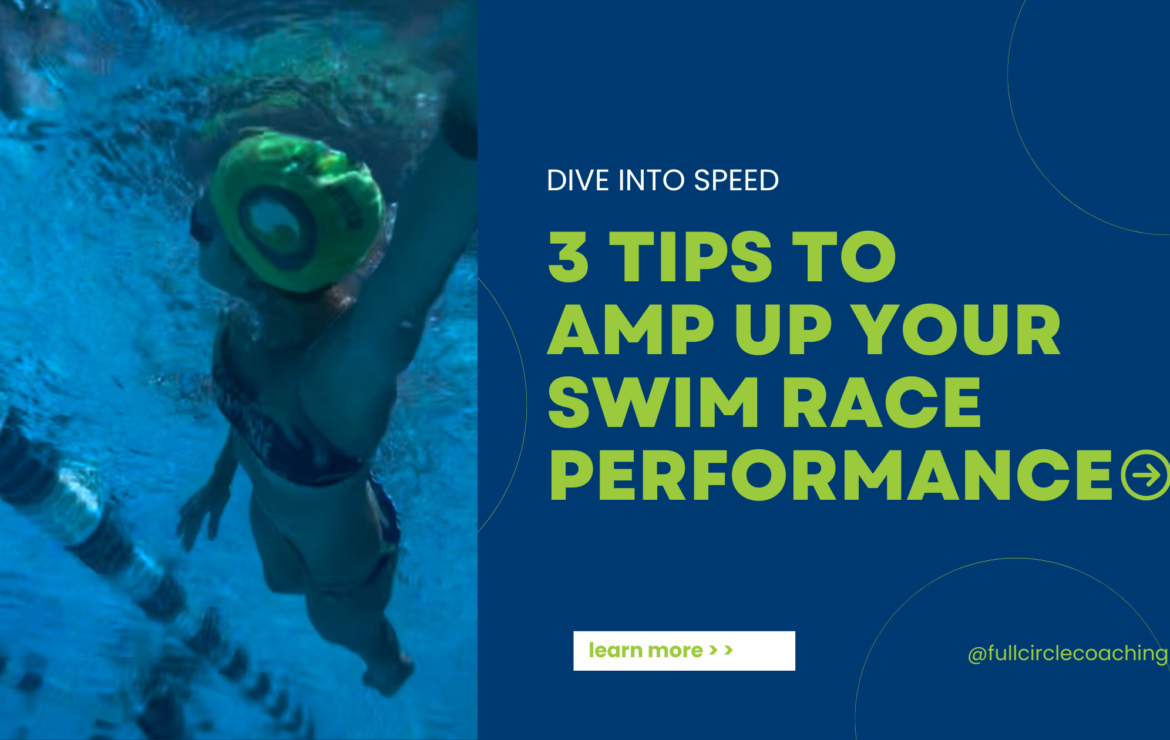 Dive into Speed: 3 Tips to Amp Up Your Swim Race Performance