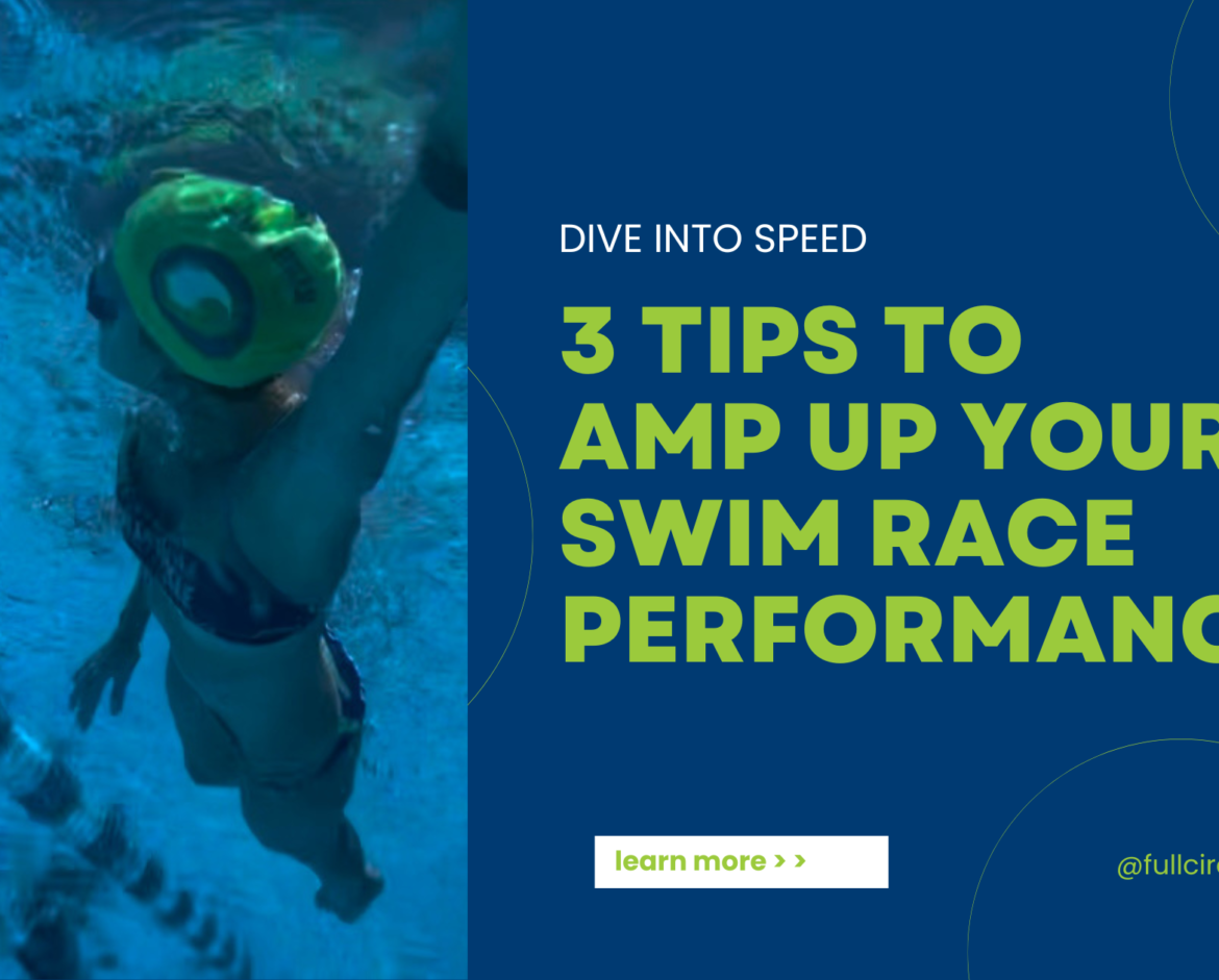 Dive into Speed: 3 Tips to Amp Up Your Swim Race Performance